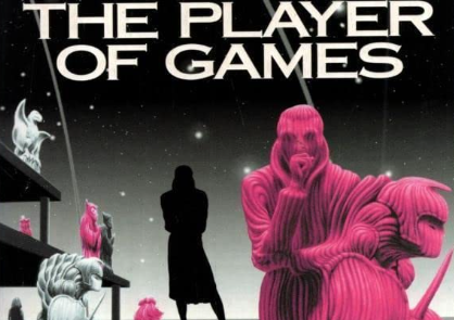 Iain Banks: The Player of Games